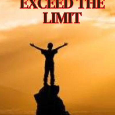 Exceed The Limit