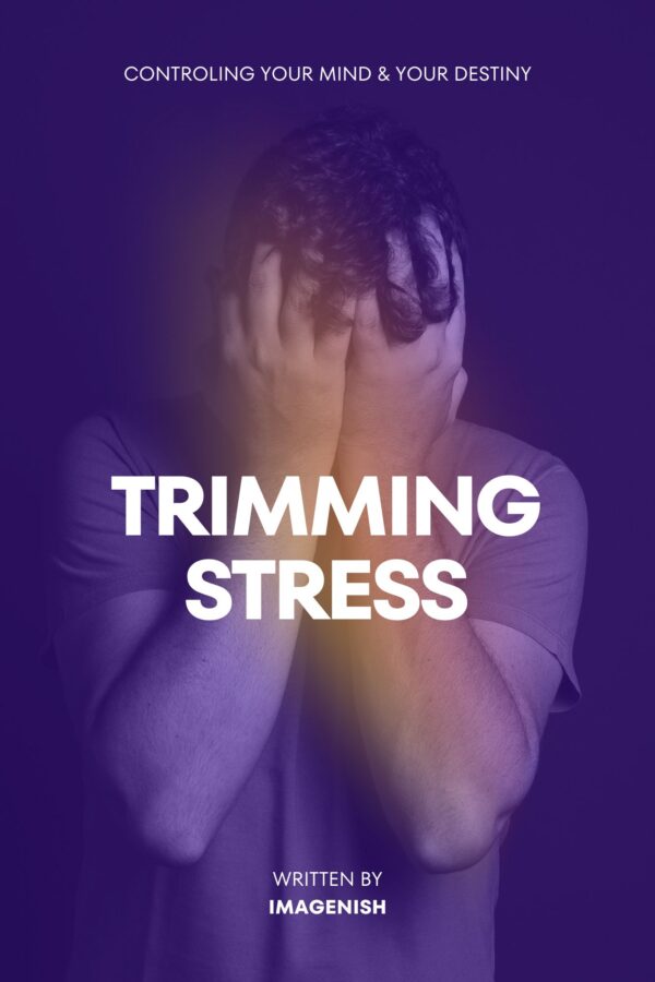 Trimming Stress