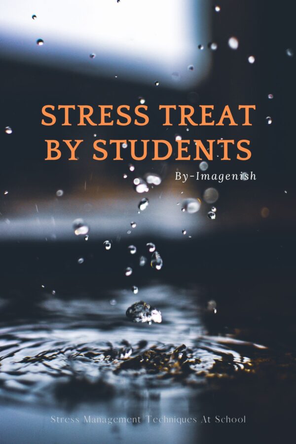 Stress Treat by Students