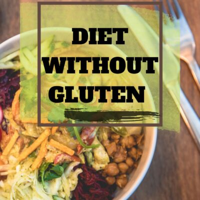 DIET WITHOUT GLUTEN