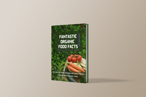 Fantastic Organic Food Facts