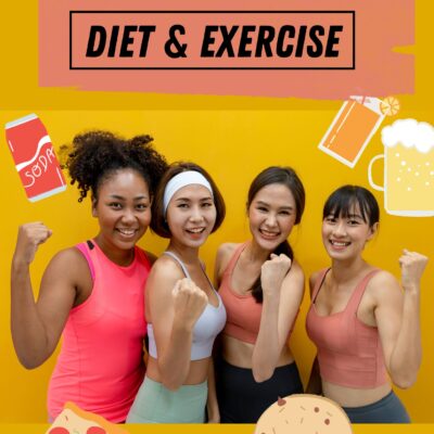 Diet & Exercise