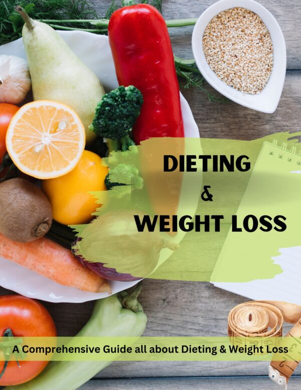Dieting and weight Loss