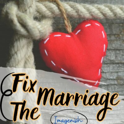 Fix The Marriage