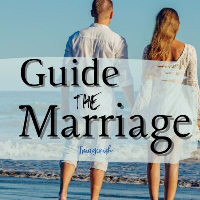 Guide the Marriage