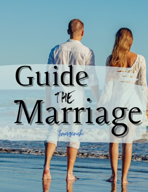 Guide the Marriage