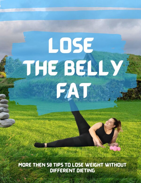 Lose The Belly FAT