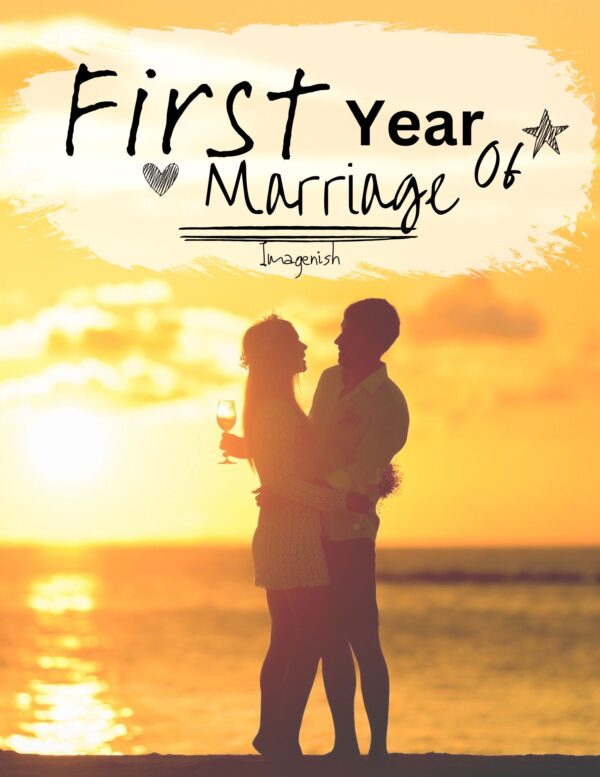 First Year of Marriage