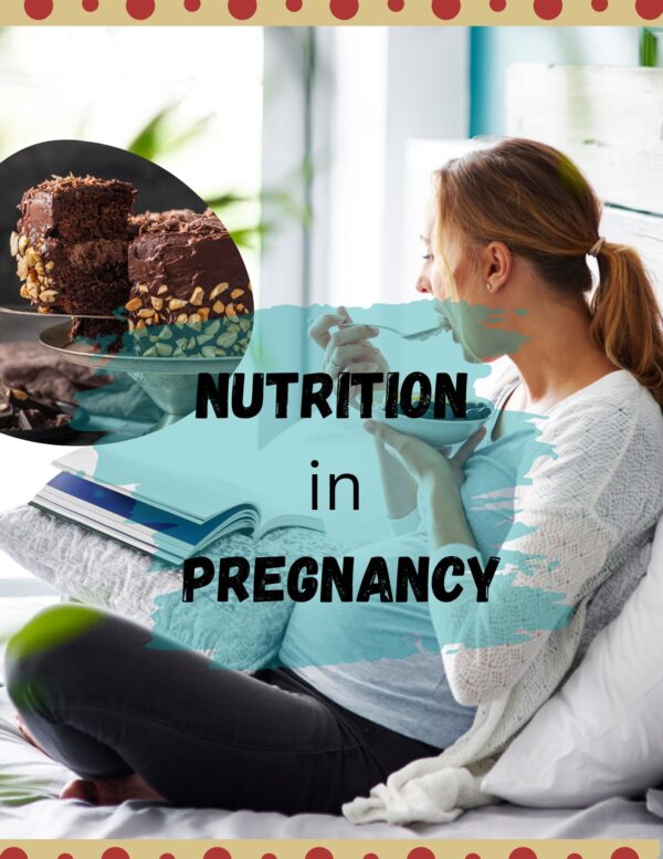 Nutrition in Pregnancy