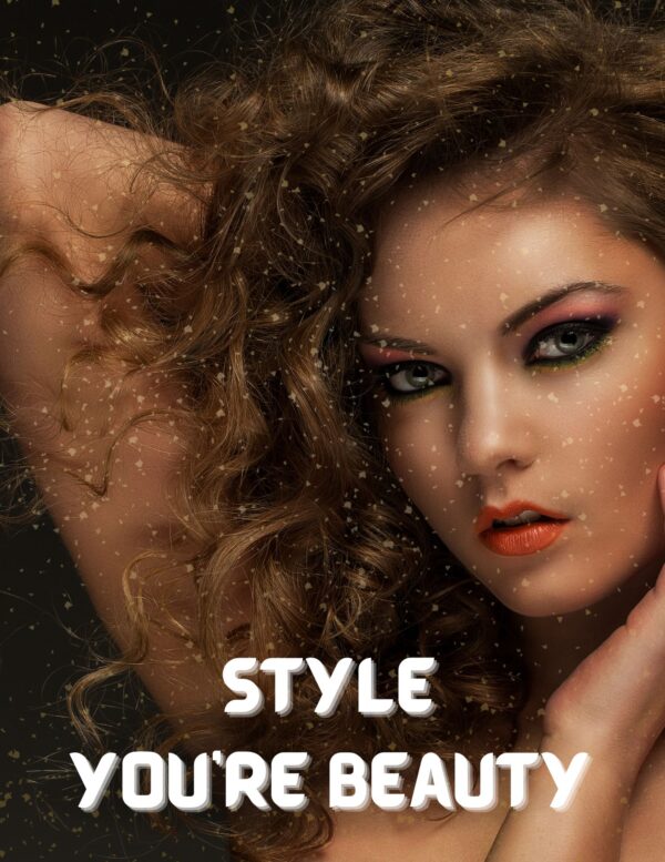 Style Your Beauty