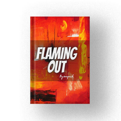 Flaming Out