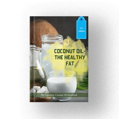 600 Coconut Oil- The Healthy Fat