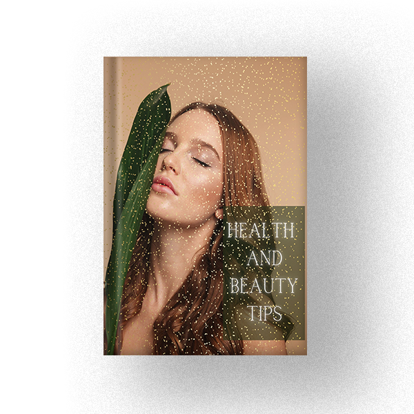600 Health And Beauty Tips