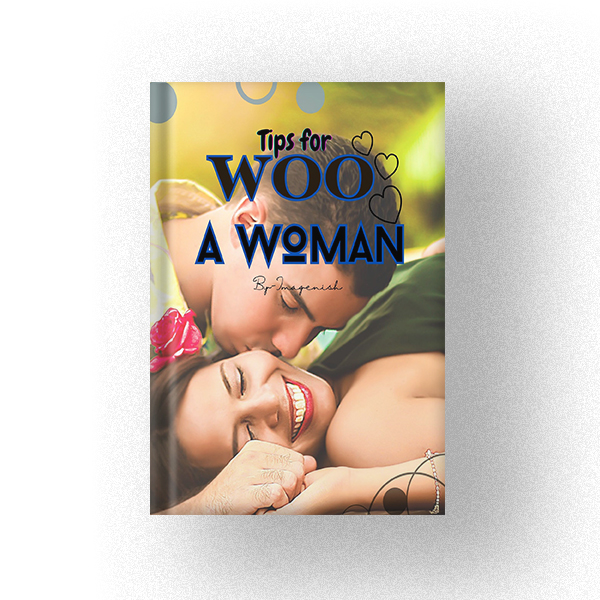 600 Tips for WOO A WOMAN