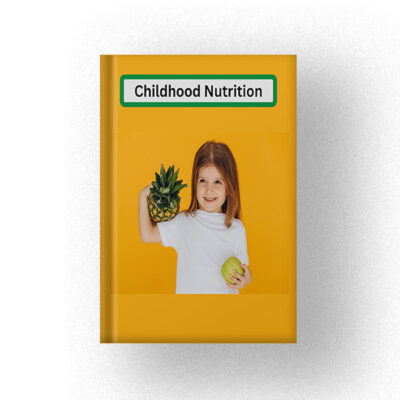 600 Childhood Nutrition