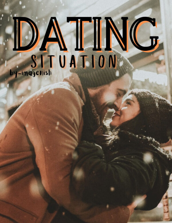 DATING SITUATION