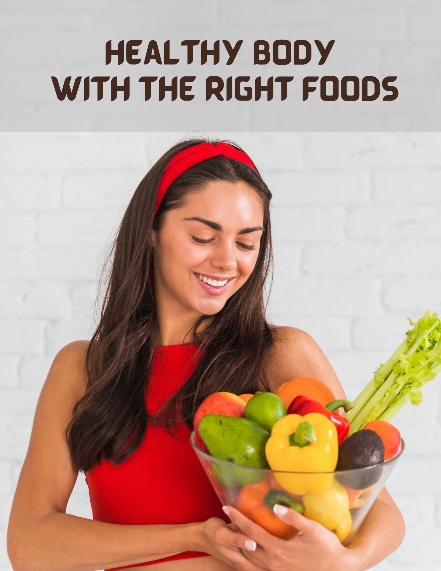 Healthy Body with The Right Foods - Imagenish
