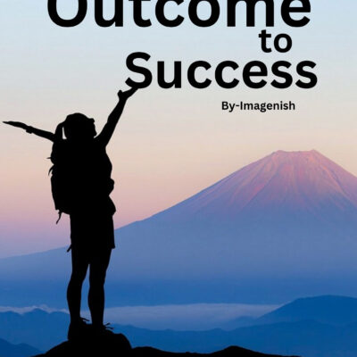 Outcome to Success