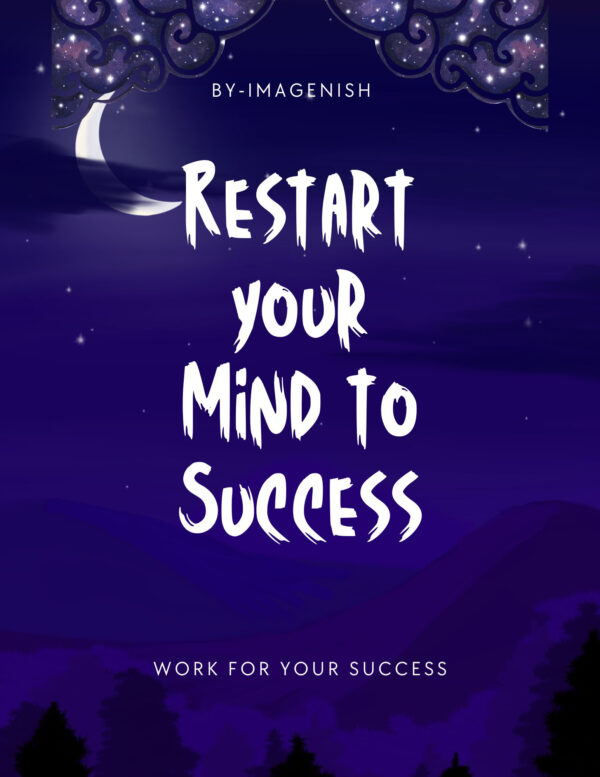 Restart your Mind to Success