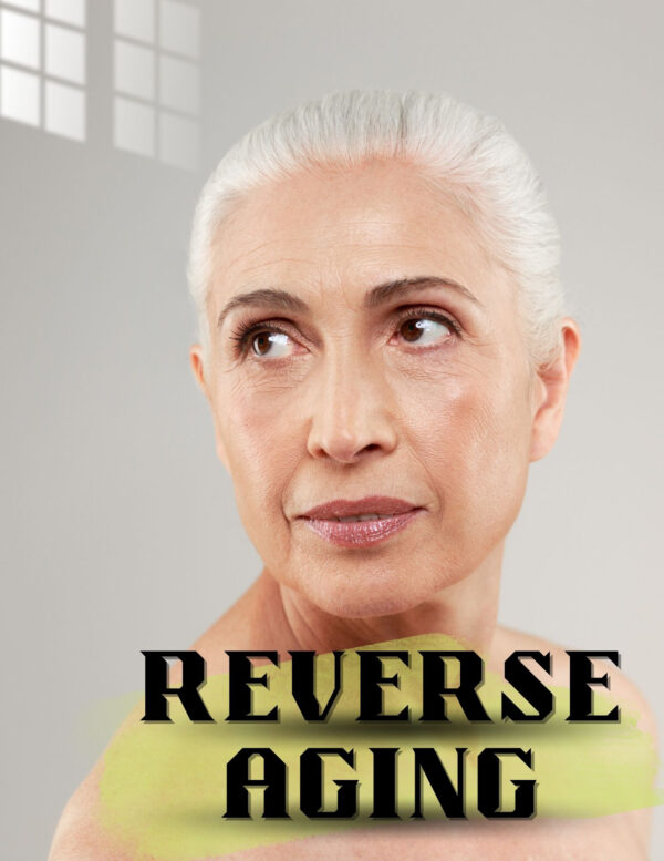 Reverse Aging