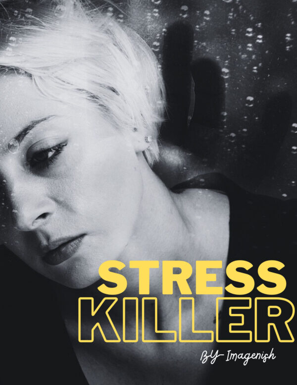 Stress Killer
