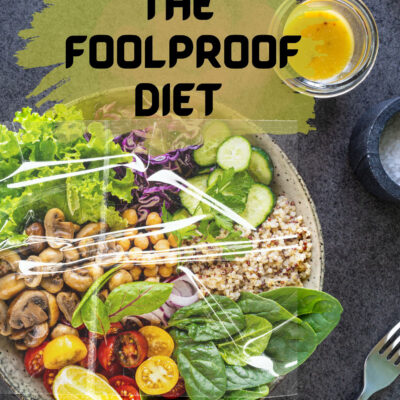 The Foolproof Diet