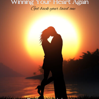 Winning Your Heart Again