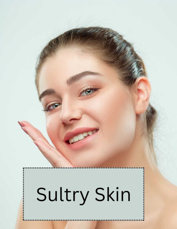 Sultry Skin