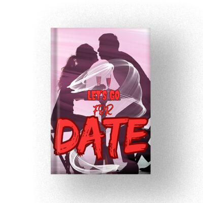 600 LET’S GO FOR DATE