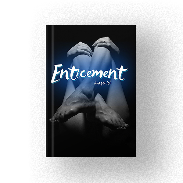 600 ENTICIMENT