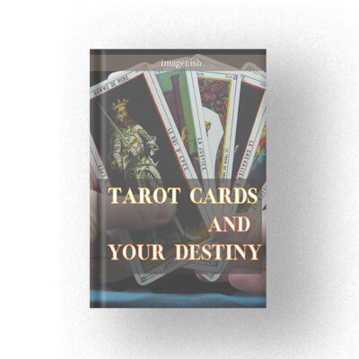 Tarot Cards and Your Destiny