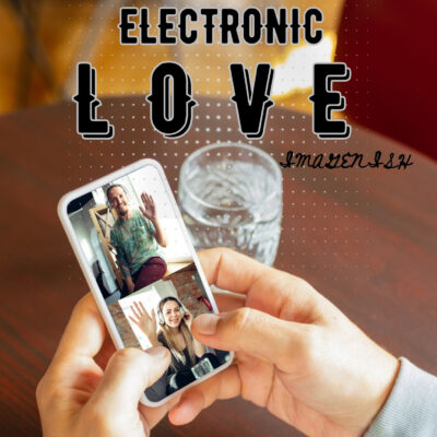 ELECTRONIC LOVE