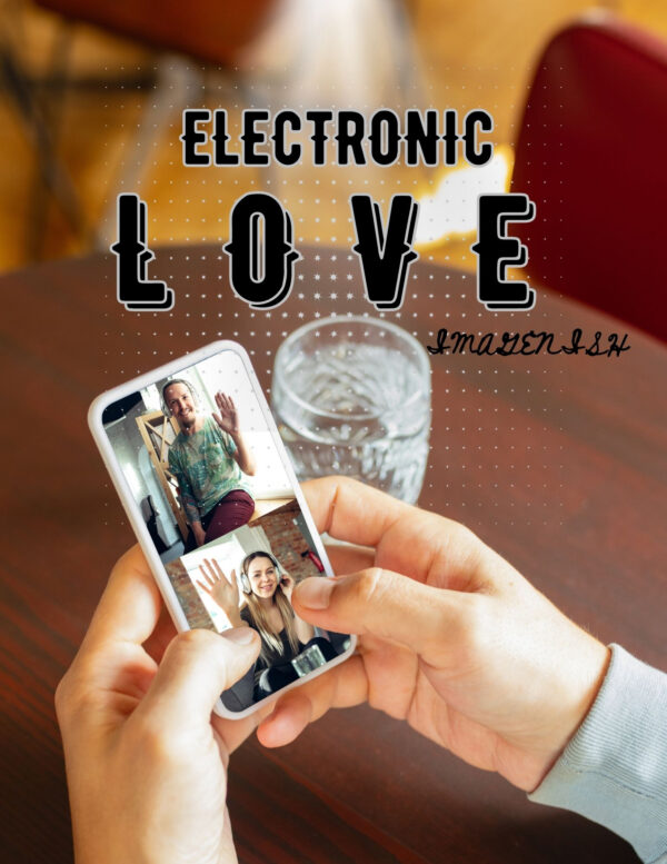 ELECTRONIC LOVE