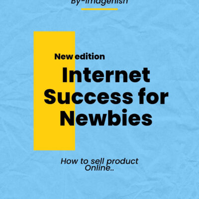 Internet Success for Newbies