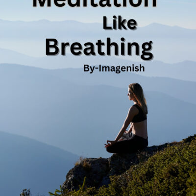 Meditation Like Breathing