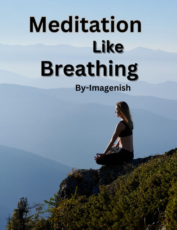 Meditation Like Breathing