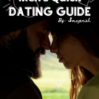 Men’s Quick Dating Guide