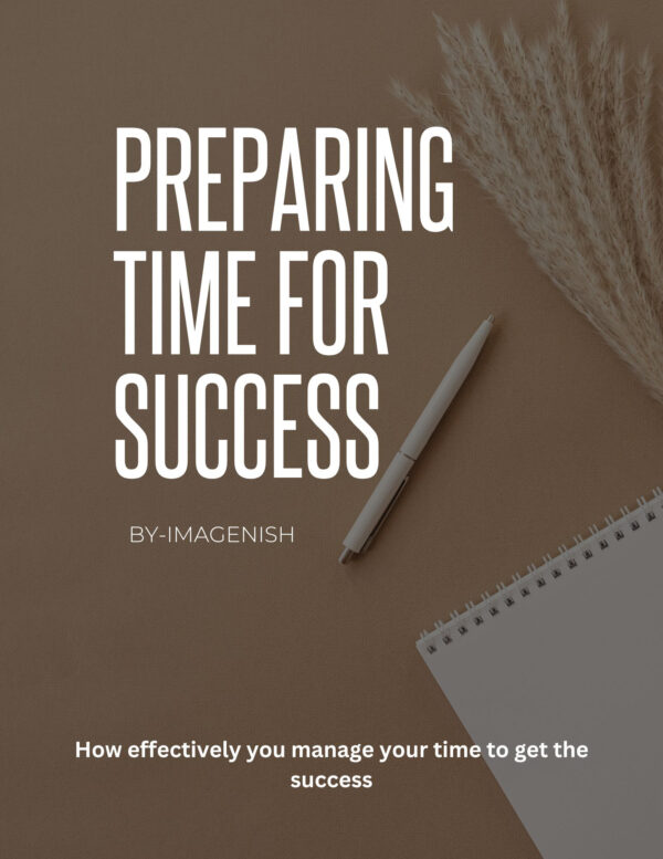 Preparing Time for Success